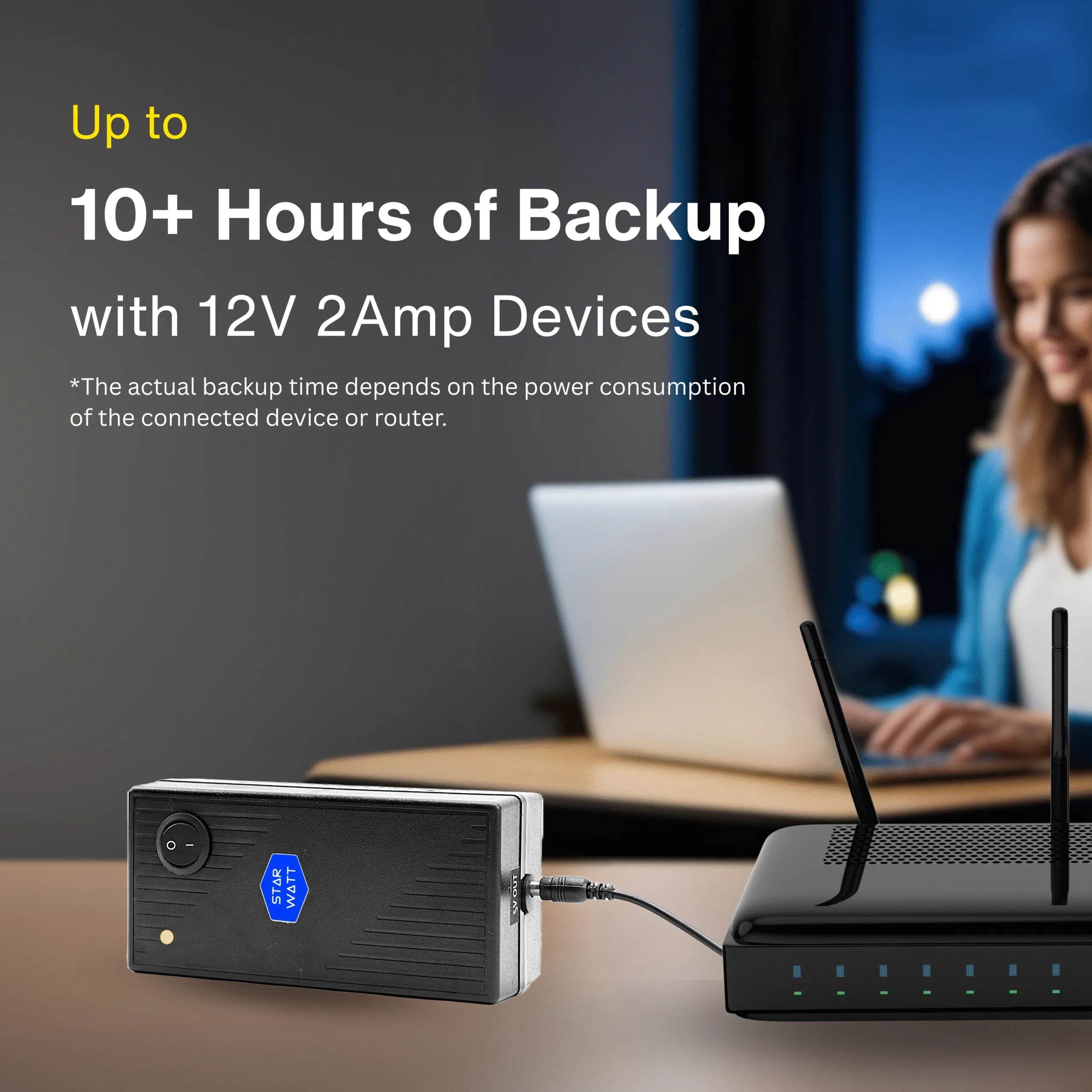 Starwatt Mini UPS Pro, Starwatt Mini UPS Pro 3 Output, Starwatt 12V 3A Mini UPS, Starwatt Router UPS, Starwatt WiFi Router Mini UPS, Starwatt UPS for Modem and Router, Starwatt Mini UPS Pro with 12V 3A Adapter, Starwatt Mini UPS Pro 6-8 Hours Backup, 12V 3A UPS for Router, 9V 1A UPS Output, 5V 2A USB UPS, Multi-Voltage Router UPS, 3 Output Mini UPS, Zero Lag Switching UPS, Intelligent Battery Management UPS, Replaceable Battery Mini UPS, Wall Mountable Router UPS, Plug and Play UPS Device, UPS for WiFi Router, UPS for Broadband Modem, UPS for ONT/ONU Devices, UPS for Set-Top Box, UPS for CCTV Camera, UPS for Alexa Devices, UPS for Google Nest WiFi, UPS for VOIP Phone Systems, UPS for Alarm Systems, UPS for Smart Home Devices, Uninterrupted Power Supply for Router, Best Mini UPS for Home Use, Compact UPS for Networking Devices, Long Backup UPS for Router, High Capacity Mini UPS, Reliable Router UPS in India, Affordable Mini UPS for WiFi, Top Rated Router UPS, Energy Efficient Mini UPS, Durable Mini UPS for Electronics.