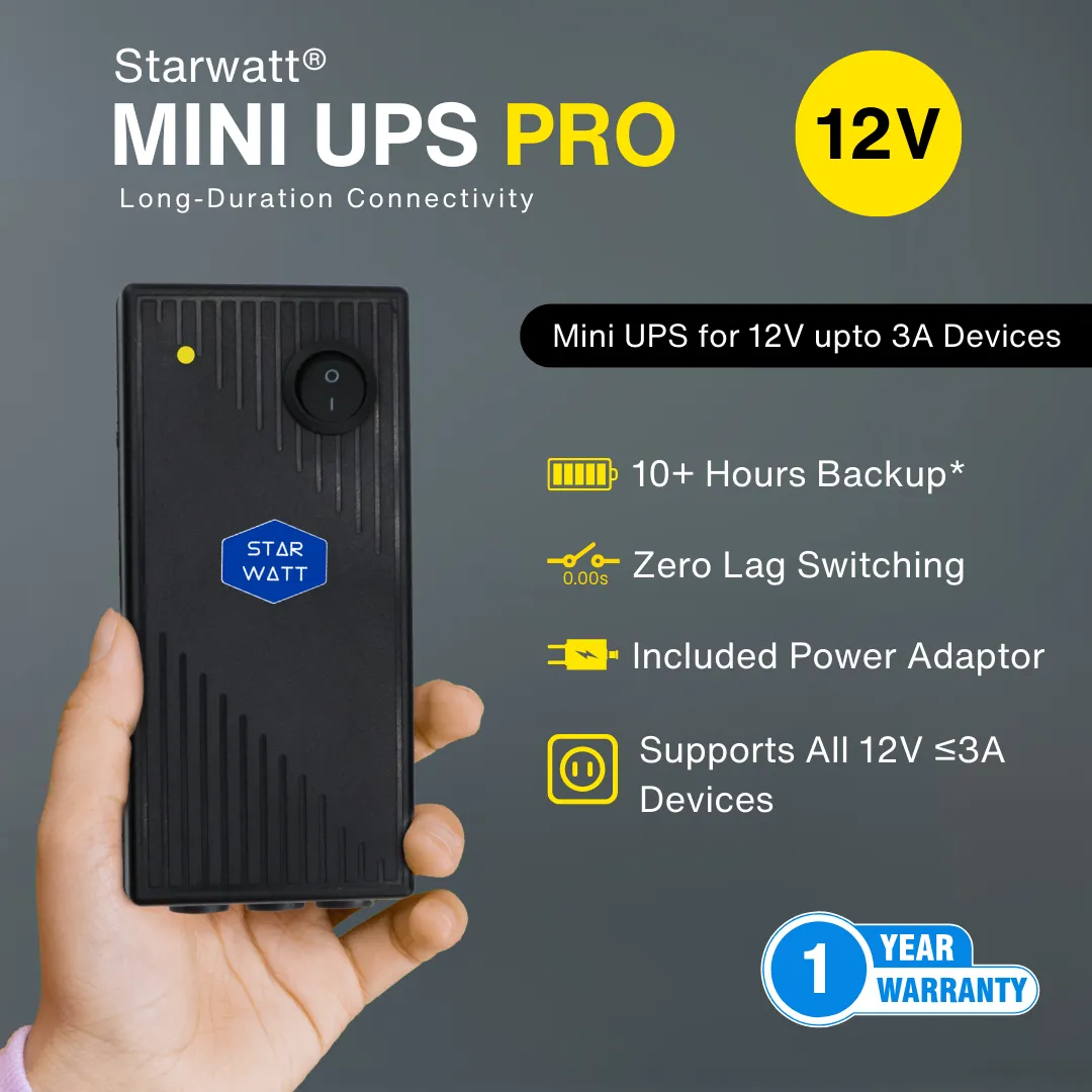 Starwatt Mini UPS Pro, Starwatt Mini UPS Pro 3 Output, Starwatt 12V 3A Mini UPS, Starwatt Router UPS, Starwatt WiFi Router Mini UPS, Starwatt UPS for Modem and Router, Starwatt Mini UPS Pro with 12V 3A Adapter, Starwatt Mini UPS Pro 6-8 Hours Backup, 12V 3A UPS for Router, 9V 1A UPS Output, 5V 2A USB UPS, Multi-Voltage Router UPS, 3 Output Mini UPS, Zero Lag Switching UPS, Intelligent Battery Management UPS, Replaceable Battery Mini UPS, Wall Mountable Router UPS, Plug and Play UPS Device, UPS for WiFi Router, UPS for Broadband Modem, UPS for ONT/ONU Devices, UPS for Set-Top Box, UPS for CCTV Camera, UPS for Alexa Devices, UPS for Google Nest WiFi, UPS for VOIP Phone Systems, UPS for Alarm Systems, UPS for Smart Home Devices, Uninterrupted Power Supply for Router, Best Mini UPS for Home Use, Compact UPS for Networking Devices, Long Backup UPS for Router, High Capacity Mini UPS, Reliable Router UPS in India, Affordable Mini UPS for WiFi, Top Rated Router UPS, Energy Efficient Mini UPS, Durable Mini UPS for Electronics.